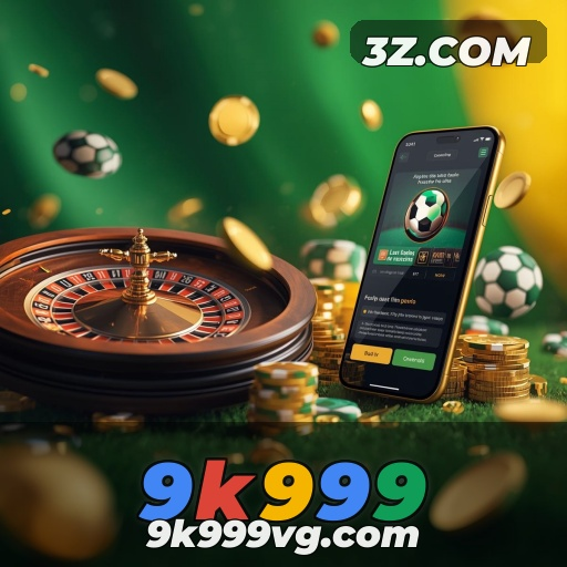 9k999 ：Aventura e Diversão: Explore 9k999 No Seu Tempo Livre 